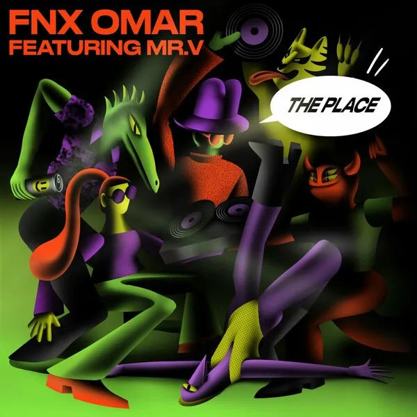 FNX OMAR, Mr. V - The Place [Get Physical Music]