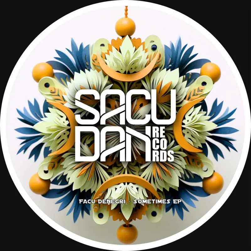 Facu Denegri - Sometimes EP [Sacudan Records]