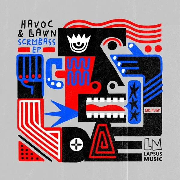 Havoc & Lawn - Scrmbass [Lapsus Music]