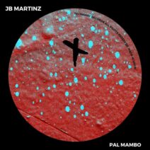 JB Martinz - Pal Mambo [Techaway Records]