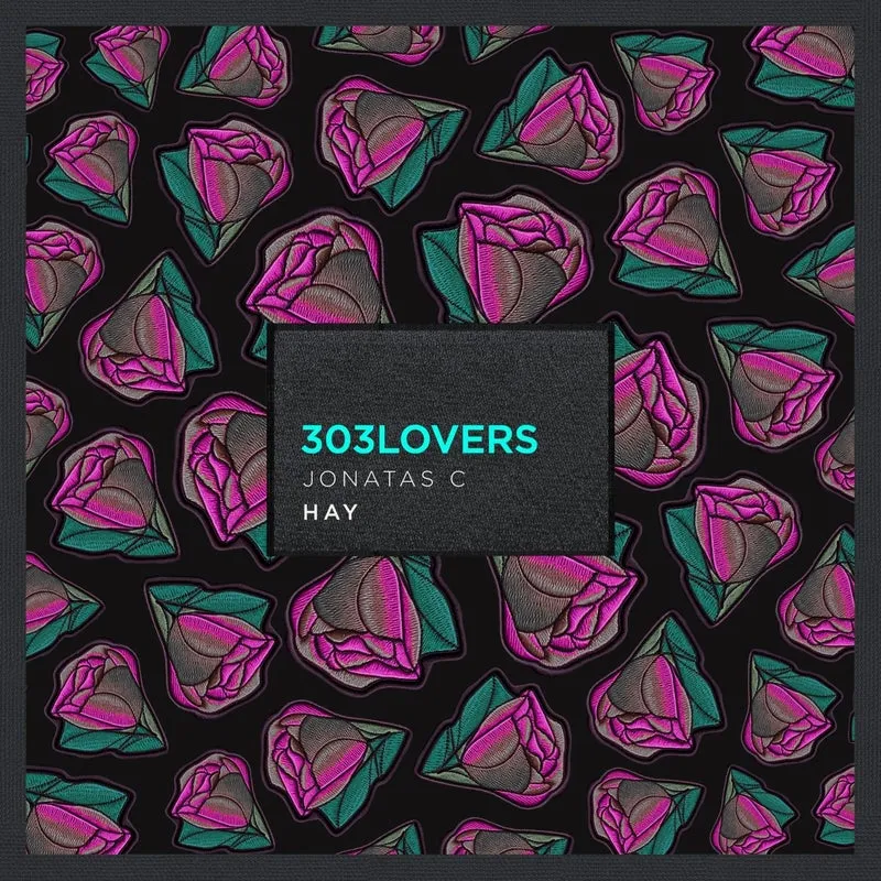 JONATAS C - Hay [303Lovers]