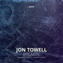 Jon Towell - Breakin' [Krafted Records]