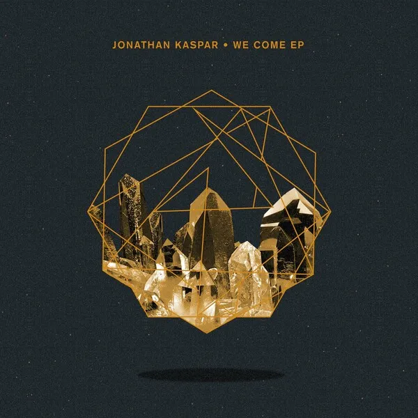 Jonathan Kaspar - We Come EP [Crosstown Rebels]
