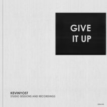 Kevin Yost - Give It Up [I Records]