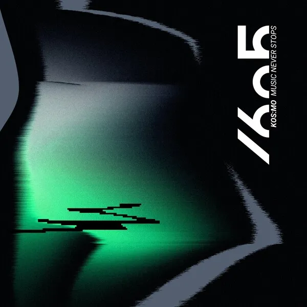 Kos_mo - Music Never Stops [1605]