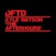 Kyle Watson - The Afterhours [DFTD]