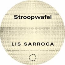 Lis Sarroca - Stroopwafel [Eclipser Chaser]