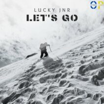Lucky Jnr - Let's Go [Oxytech Planet]