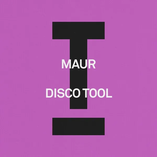 Maur - Disco Tool [Toolroom]