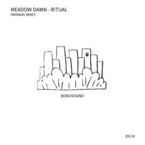 Meadow Dawn - Ritual [Bokesound Records]