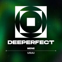 Mene - Usuu [Deeperfect]