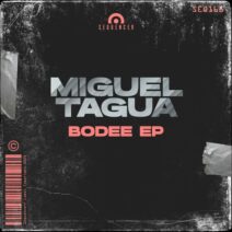 Miguel Tagua - Bodee EP [Sequencer]