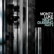 Monty Luke - Nightdubbing Part II [Rekids]