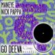Nick Pappa - Maneye [Go Deeva Records]