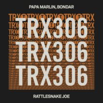 Papa Marlin - Rattlesnake Joe [Toolroom Trax]