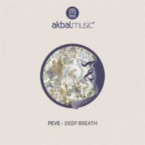 Peve - Deep Breath [Akbal Music]