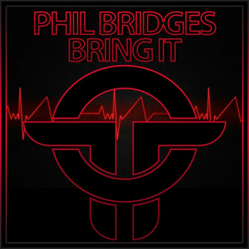Phil Bridges - Bring It [Twists Of Time]