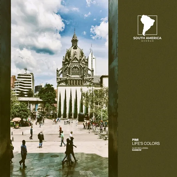 Pimi - Life's Colors [South America Avenue]