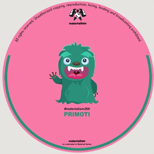 Primoti - Que Pasa [Materialism]