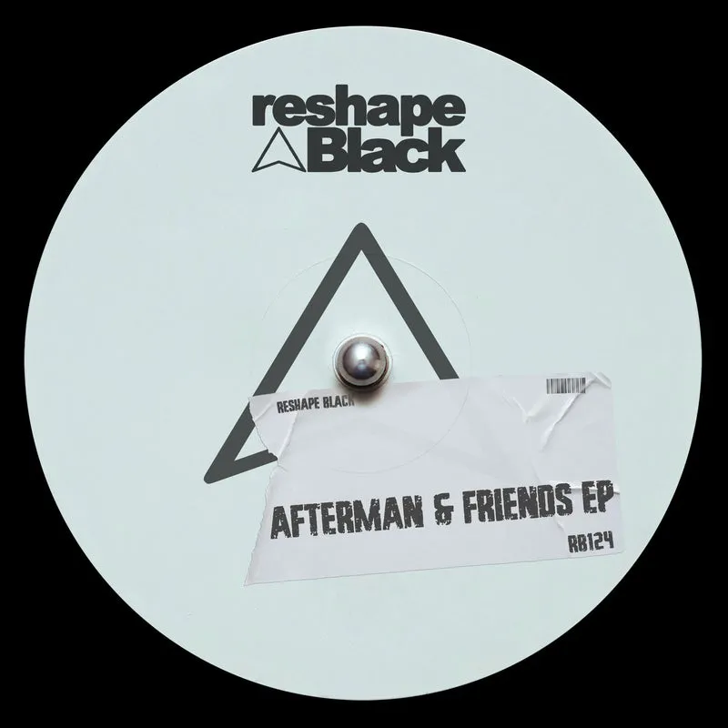 Riccardo Pedrini, Serron, Lorenzo Manni - AFTERMAN & Friends [Reshape Black]