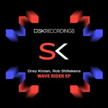 Rob Stillekens, Drey Kinian - Wave Rider [SK Recordings]
