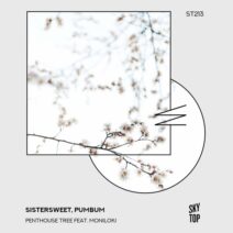 Sistersweet, pumbum - Penthouse Tree [SkyTop]