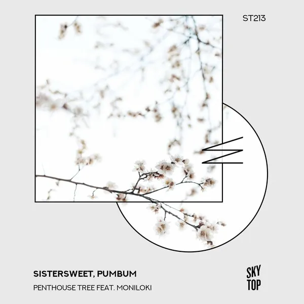 Sistersweet, pumbum - Penthouse Tree [SkyTop]