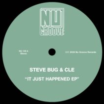 Steve Bug, Cle - It Just Happened EP [Nu Groove Records]