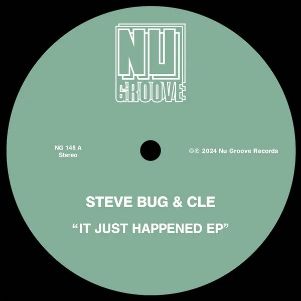 Steve Bug, Cle - It Just Happened EP [Nu Groove Records]
