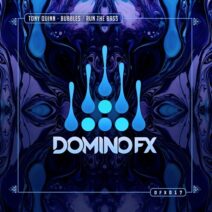 Tony Quinn - Bubbles _ Run the Bass [Domino FX]