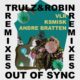 Trulz & Robin - Out of Sync Remixes, Pt. 2 [Snick Snack Music]