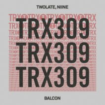 Twolate - Balcon [Toolroom Trax]
