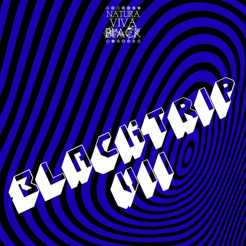 VA - Black Trip 7 [Natura Viva Black]
