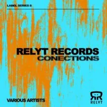 Various Artists - Relyt Conections 8 [Relyt Records]