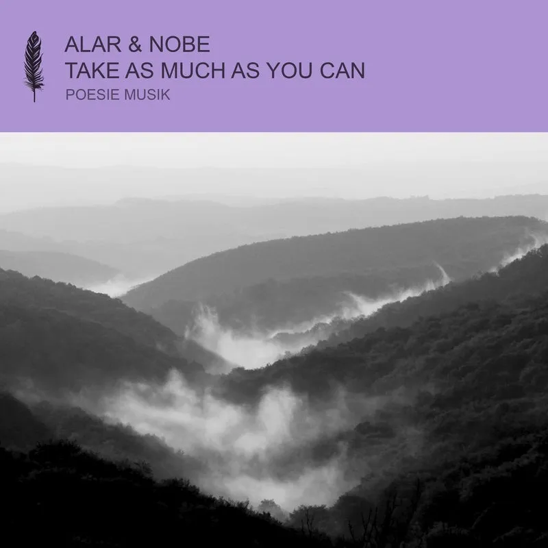 Alar, Nobe – Take As Much As You Can