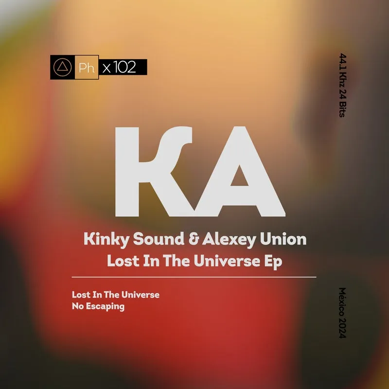 Alexey Union, Kinky Sound - Lost In The Universe [Phisica]