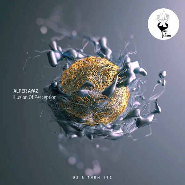 Alper Ayaz – Illusion Of Perception
