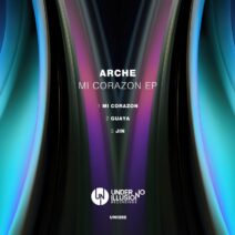 Arche - Mi Corazon EP [Under No Illusion]