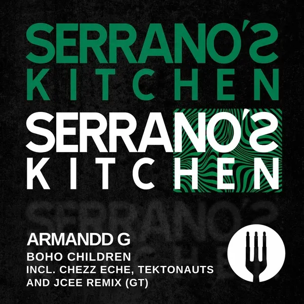 Armandd G - Boho Children [SERRANO'S KITCHEN]