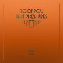 Booka Shade - Moonbow _ Hart Plaza Vibes [Blaufield Music]