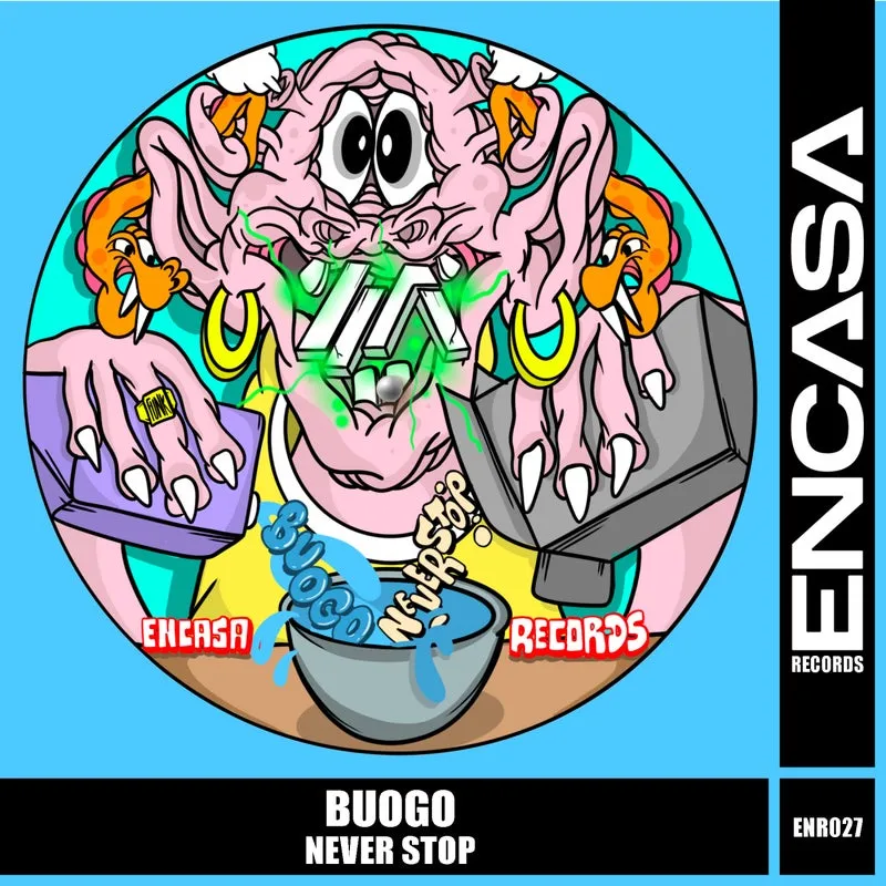 Buogo - Never Stop [Encasa Records]