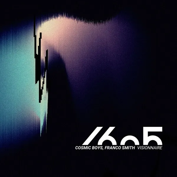 Cosmic Boys, Franco Smith - Visionnaire [1605]