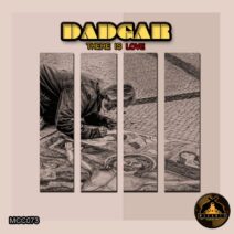 Dadgar - There Is Love [McCarty records]