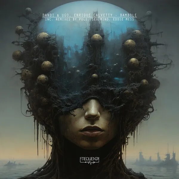 Dandi & Ugo, Enrique Calvetty – Bambole