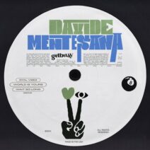 Davide Mentesana - World Is Yours [getbusy]