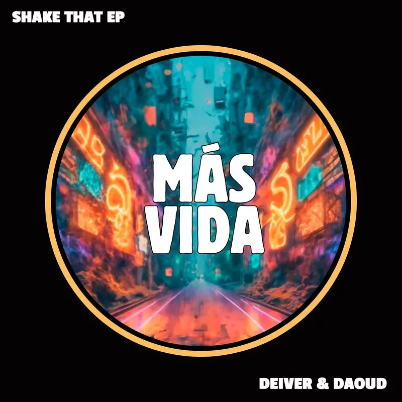 Deiver - Shake That [Mas Vida Music]