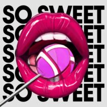 Deniz Bul - So Sweet [Fckng Serious]