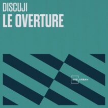 Discuji - Le Overture EP [Sub_Urban]