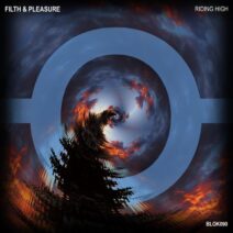 Filth & Pleasure - Riding High EP [BLOK]