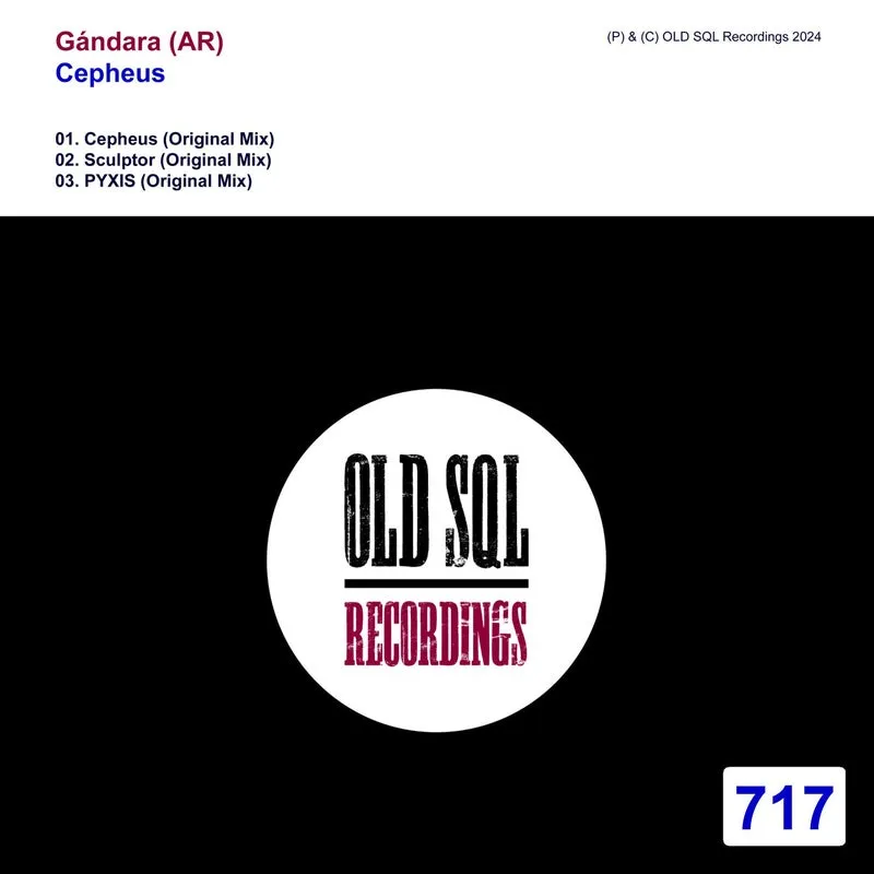 Gándara (AR) - Cepheus [OLD SQL Recordings]